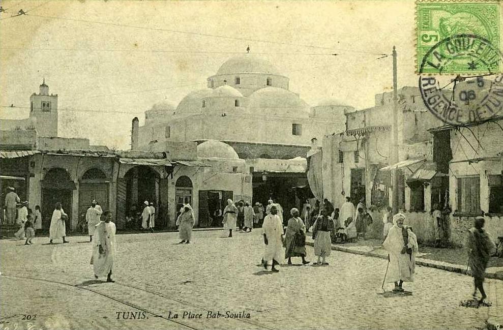 TUNIS . LA PLACE BAB-SOUIKA .