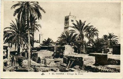 TUNISIE - EL HAMMA ++ Village du K´sar ++