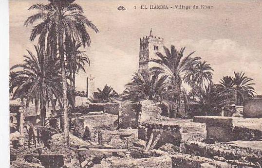 TUNISIE.EL HAMMA.VILLAGE DU K'SAR