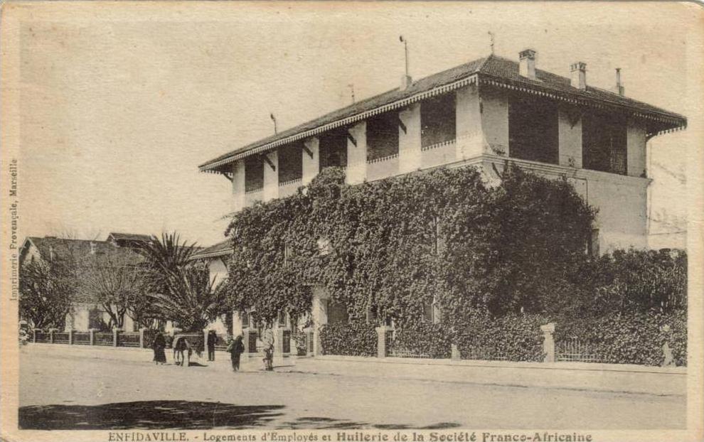 CPSM ENFIDA (Tunisie) - Société Franco Africaine Huilerie et logements d'employés