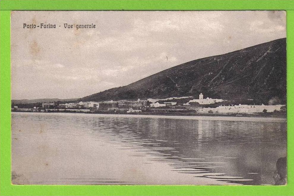 PORTO FARINA - GHAR EL MELH - VUE GENERALE - Carte écrite