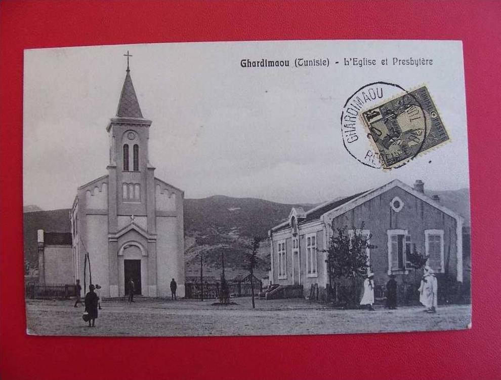 CPA GHARDIMAOU 1913 TUNISIE L ÉGLISE ET LE PRESBYTÈRE VOIR CACHET RÉGENCE DE TUNIS SUR TIMBRE