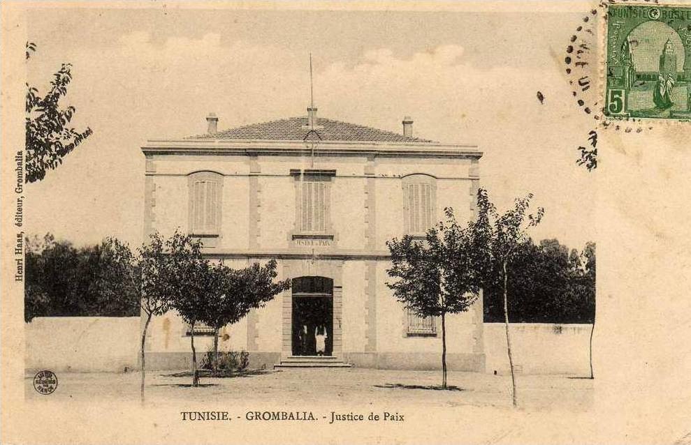 TUNISIE GROMBALIA - Justice de paix