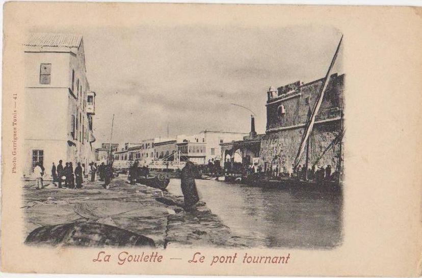 CPA TUNISIE LA GOULETTE Le Pont Tournant Animation 1904