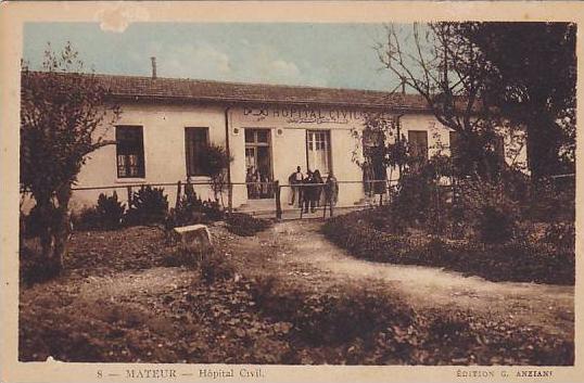 Mateur , northern Tunisia , 00-10s ; Hopital Civil