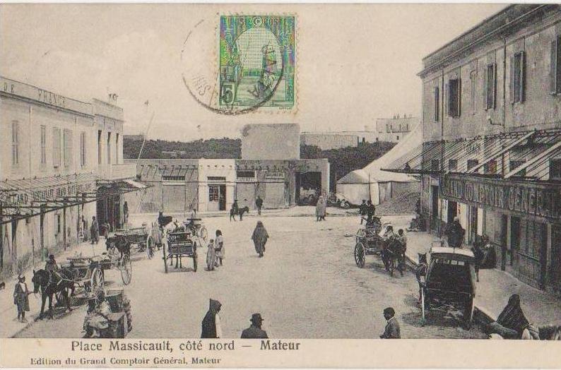 CPA TUNISIE MATEUR Place Massicault côté Nord Hôtel de France Restaurant Grand Comptoir Animation 1909