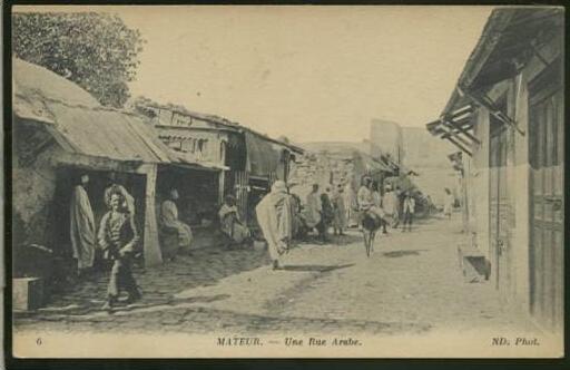 TUNISIE MATEUR / Une rue Arabe /